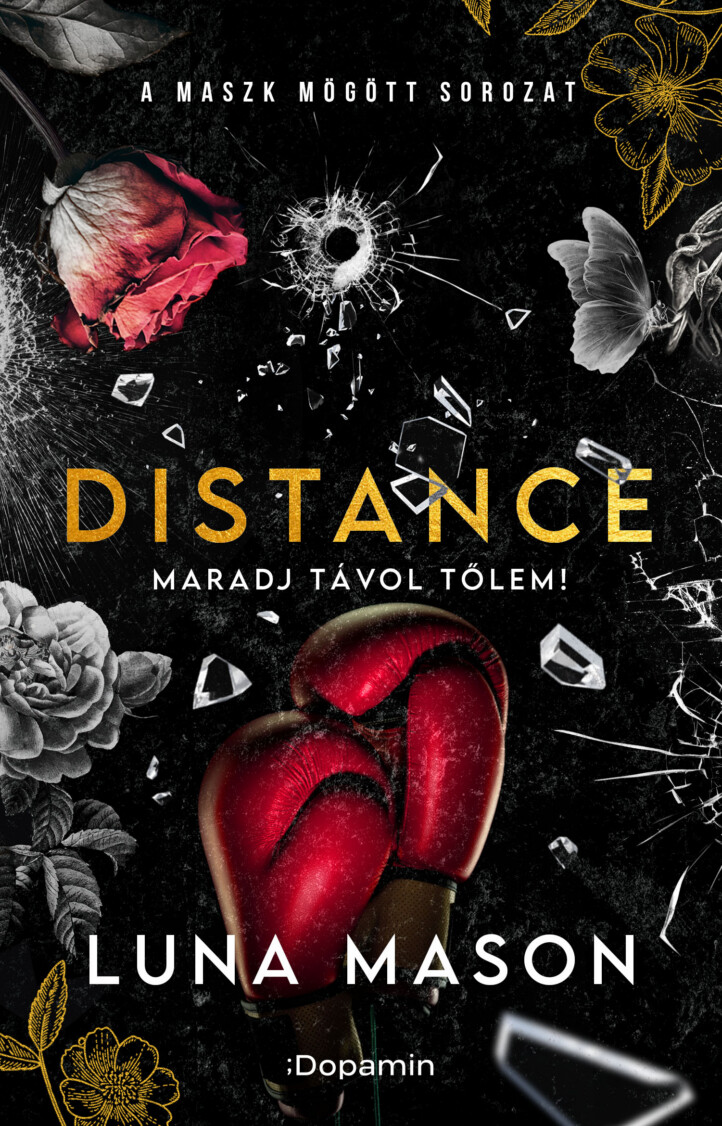 Distance - Maradj Távol Tőlem!