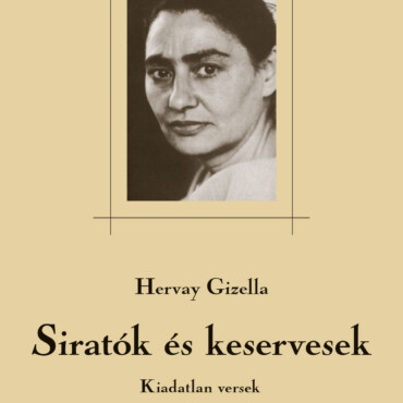 Siratók És Keservesek - Kiadatlan Versek