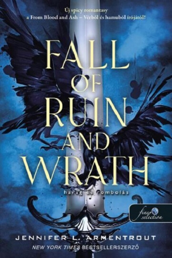 Fall Of Ruin And Wrath - Harag És Rombolás