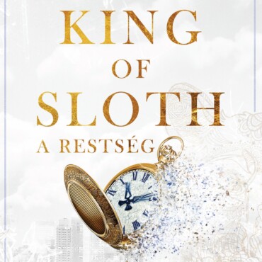 King Of Sloth  A Restség  Éldekorált