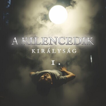 A Kilencedik Királyság 1.