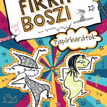 Firka Boszi - Papírbarátok