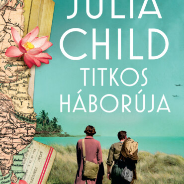 Julia Child Titkos Háborúja