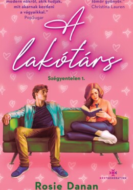 A Lakótárs - Szégyentelen 1.