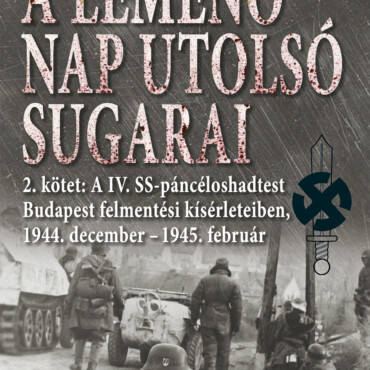 A Lemenő Nap Utolsó Sugarai - 2. Kötet