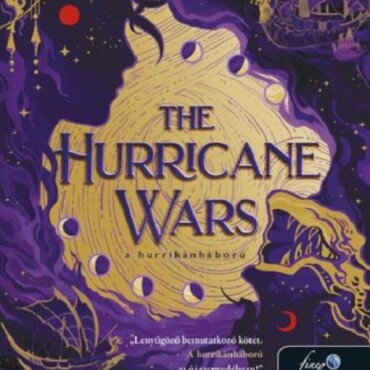 The Hurricane Wars  A Hurrikánháború (A Hurrikánháború 1.)