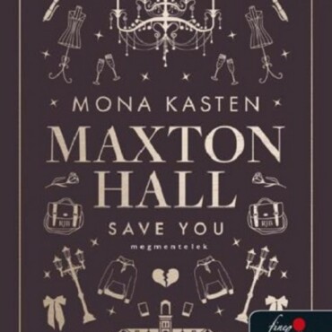 Maxton Hall 2. -  Save You - Megmentelek
