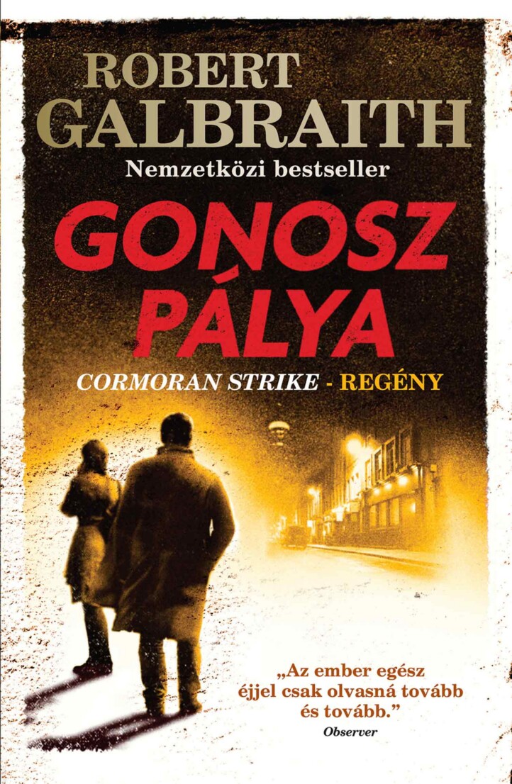 Gonosz Pálya - Cormoran Strike-Regény