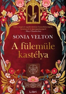 A Fülemüle Kastélya - Élfestett