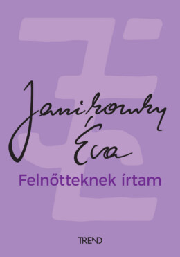 Felnőtteknek Írtam