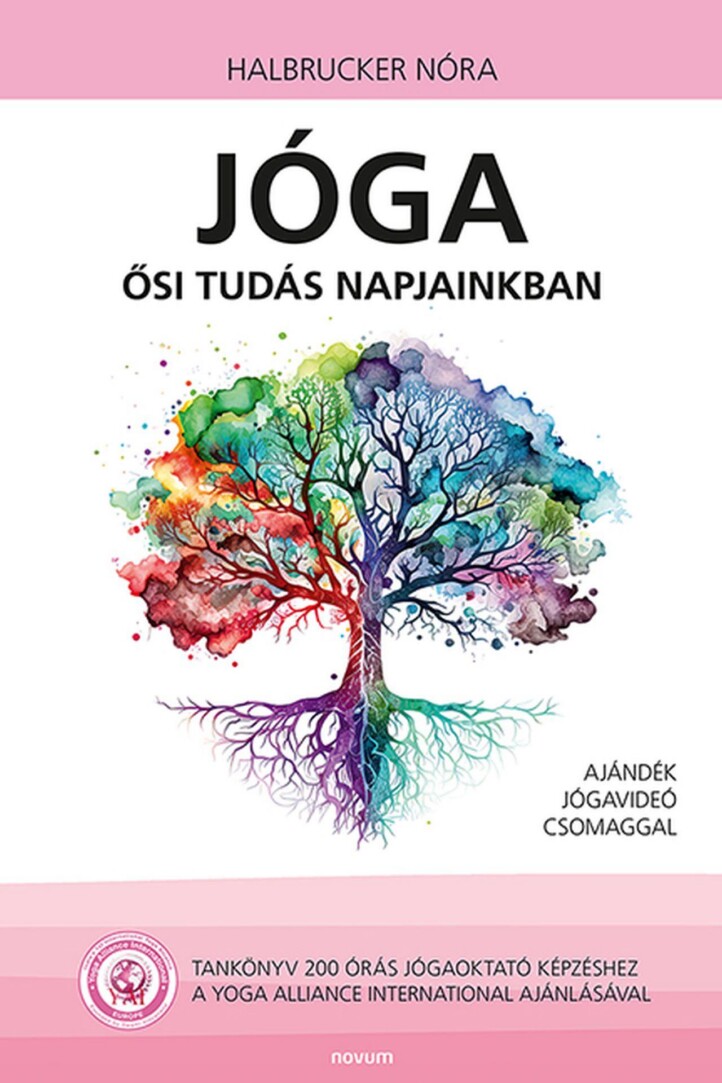 Jóga - Ősi Tudás Napjainkban
