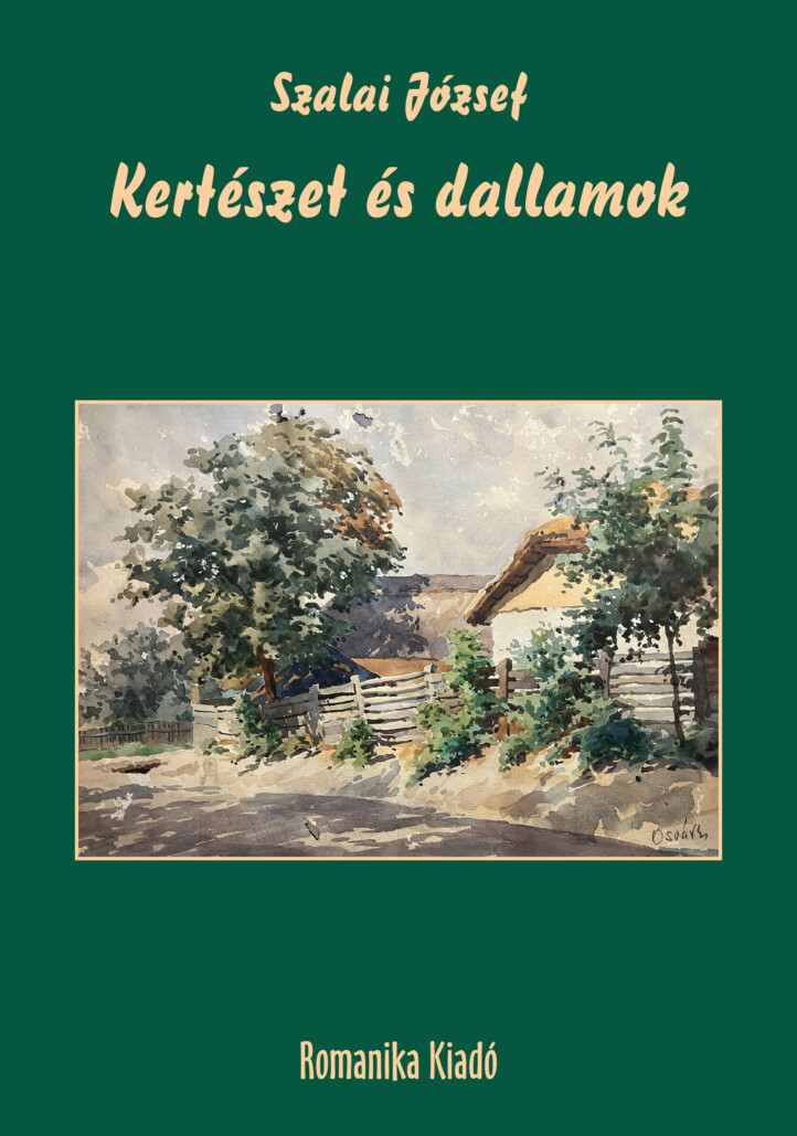 Kertészet És Dallamok