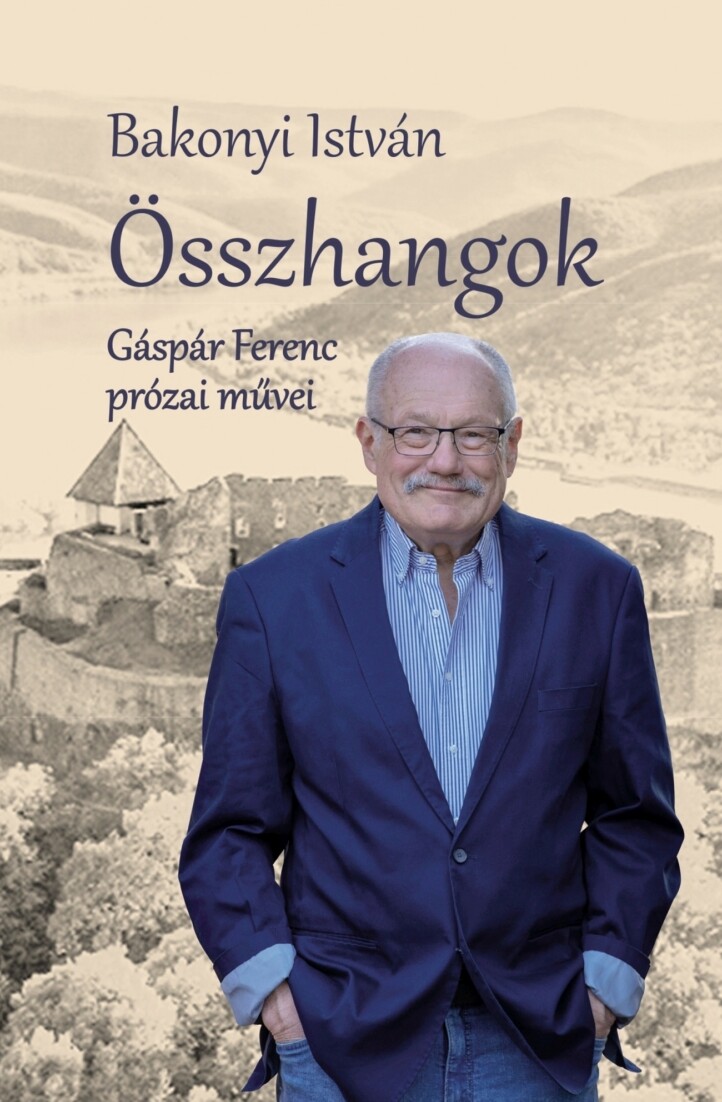 Összhangok - Gáspár Ferenc Prózai Művei