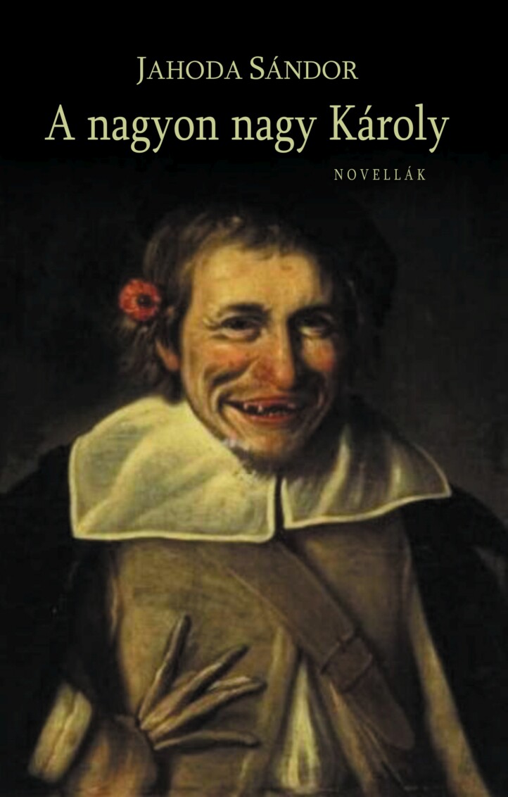 A Nagyon Nagy Károly - Novelák