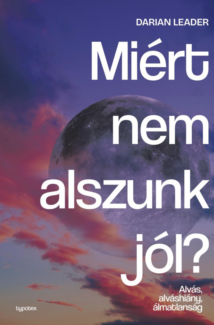 Miért Nem Alszunk Jól? - Alvás, Alváshiány, Álmatlanság