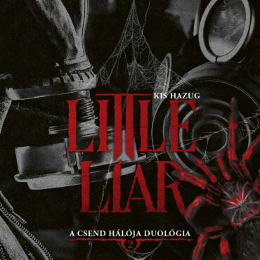 Little Liar - Kis Hazug