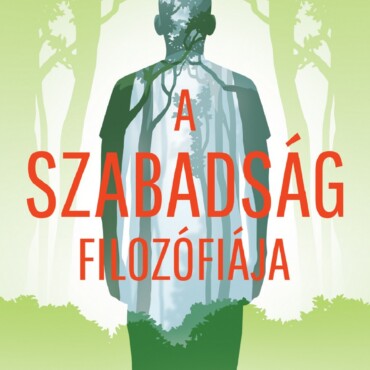 A Szabadság Filozófiája