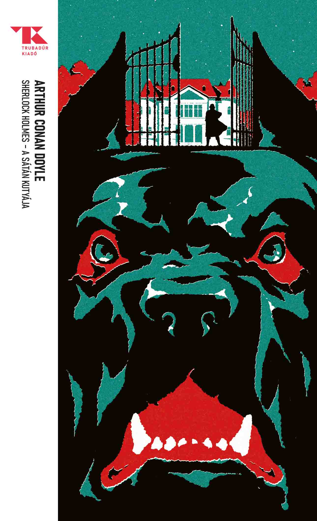 Sherlock Holmes A Sátán Kutyája - Trubadúr Zsebkönyv 86.