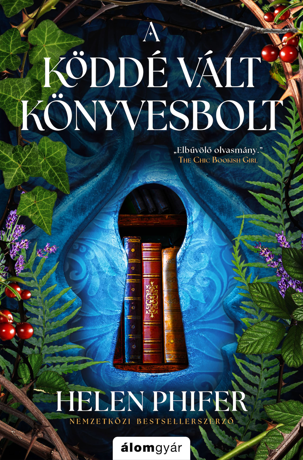 A Köddé Vált Könyvesbolt - Élfestett