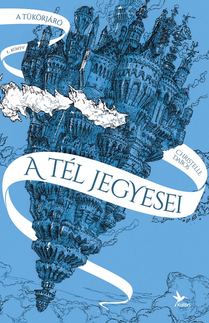 A Tél Jegyesei - Tükörjáró (7. Kiadás)