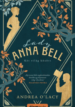 Lady Anna Bell - Két Világ Között