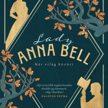 Lady Anna Bell - Két Világ Között