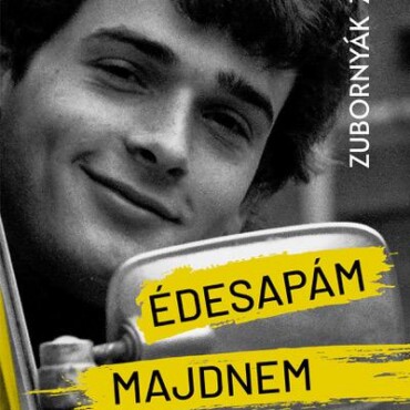 Édesapám Majdnem Beszart