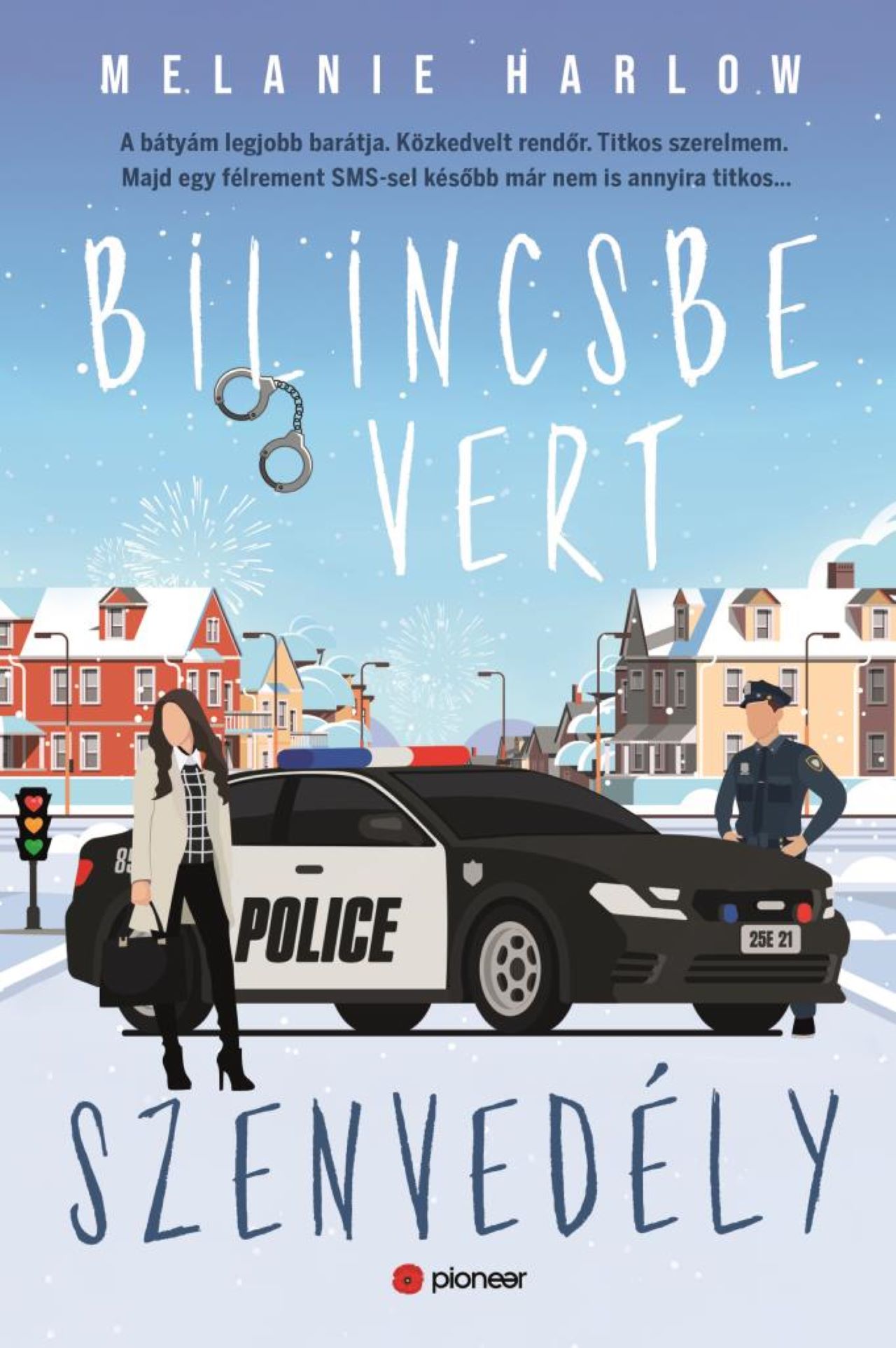 Bilincsbe Vert Szenvedély