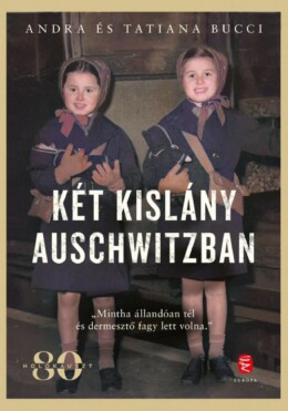 Két Kislány Auschwitzban
