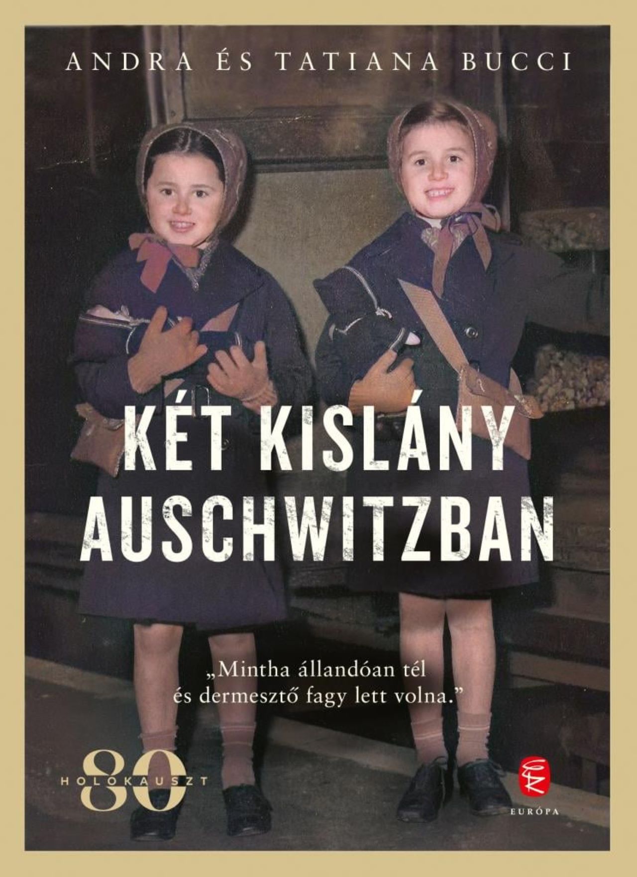 Két Kislány Auschwitzban