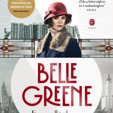 Belle Greene - Egy Rendkívüli Sors