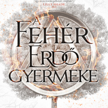 A Fehér Erdő Gyermeke