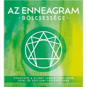 Az Enneagram Bölcsessége - 5. Kiadás