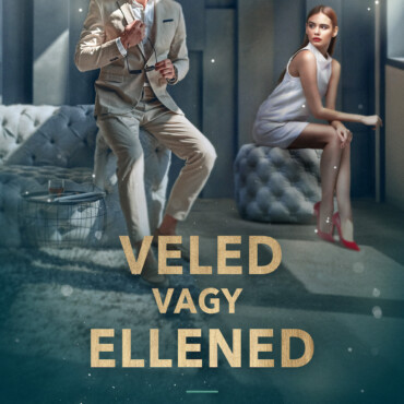 Veled Vagy Ellened