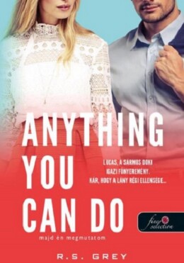 Anything You Can Do  Majd Én Megmutatom