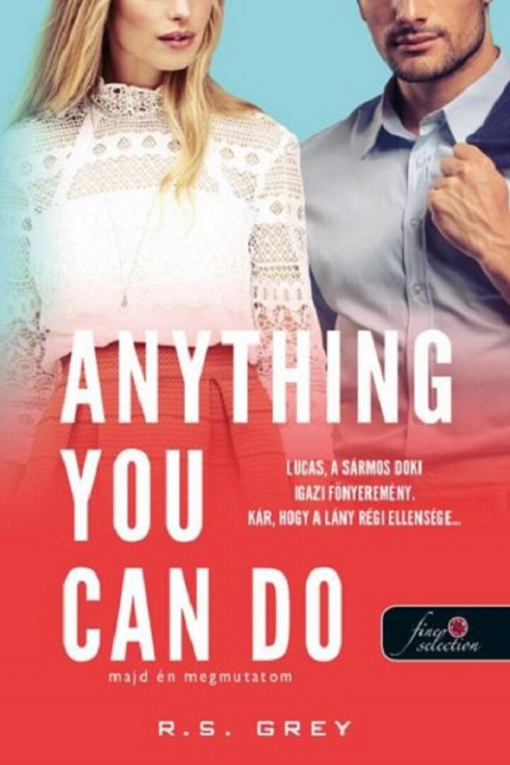 Anything You Can Do  Majd Én Megmutatom