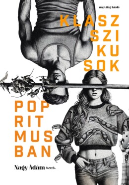 Klasszikusok Popritmusban