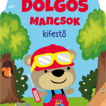 Dolgos Mancsok - Kifestő