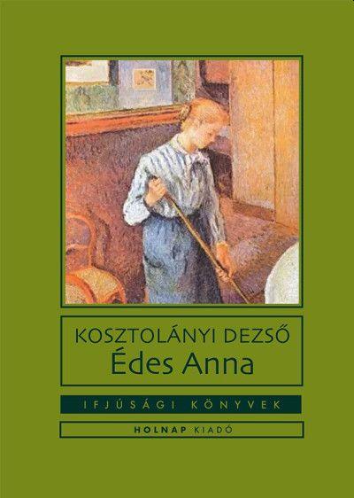 Édes Anna - Ifjúsági Könyvek