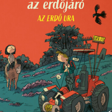 Tim, Az Erdőjáró - Az Erdő Ura