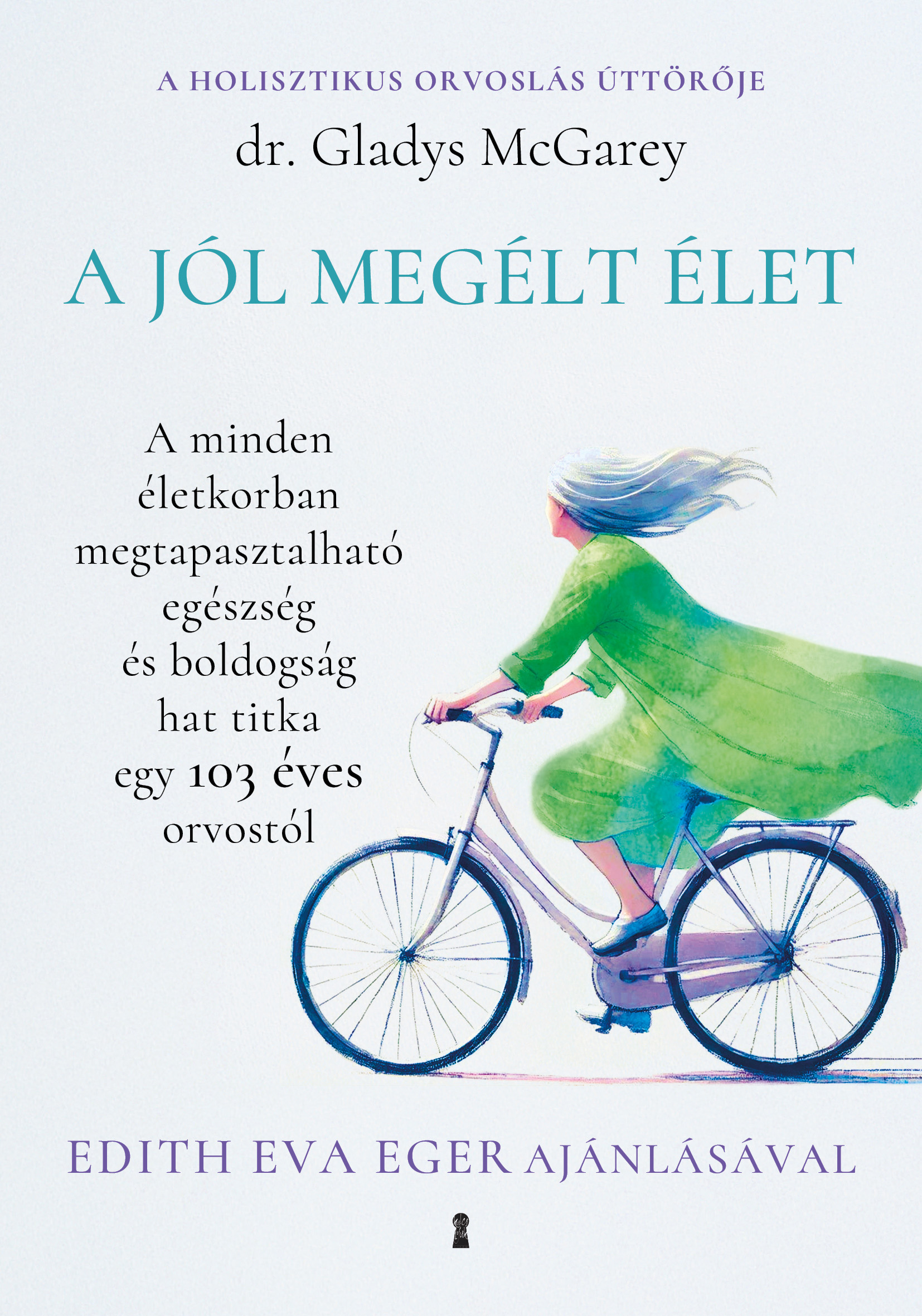 A Jól Megélt Élet