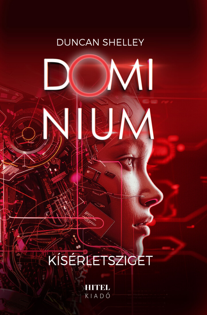 Dominium 2.- Kísérletsziget