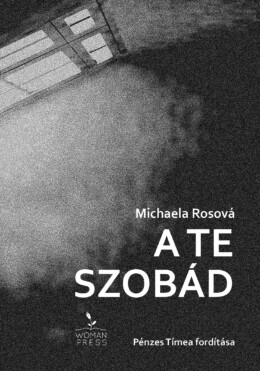 A Te Szobád