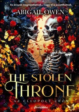 The Stolen Throne - Az Ellopott Trón - Élfestett