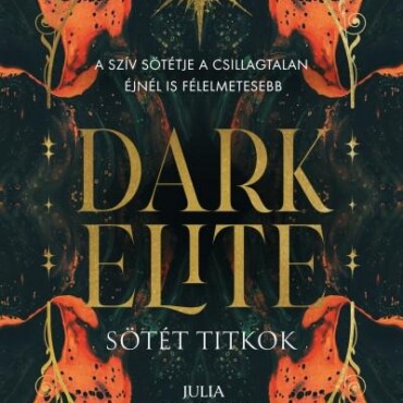 Dark Elite - Sötét Titkok - Élfestett