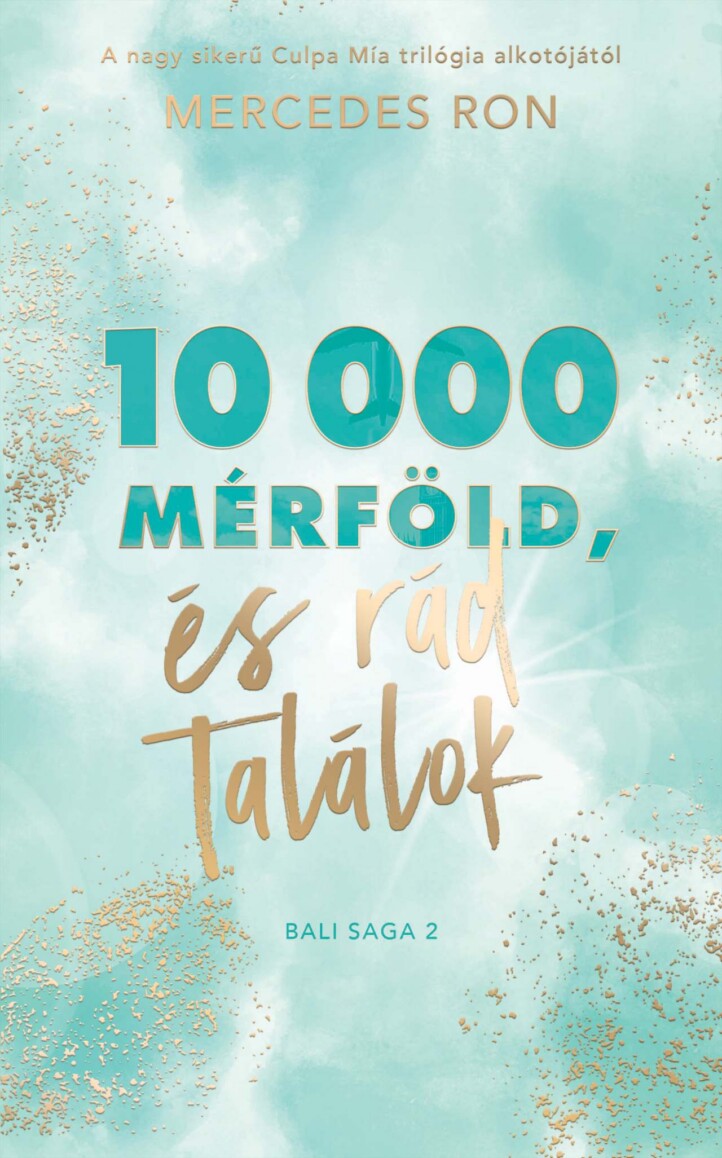 10 000 Mérföld És Rád Találok