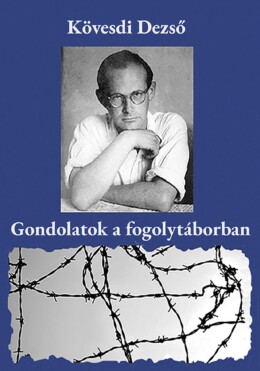 Gondolatok A Fogolytáborban