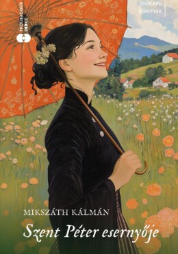 Szent Péter Esernyője - Időkapu Könyvek