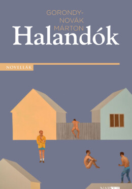 Halandók - Novellák