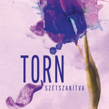 Torn - Szétszakítva (Éldekorált)